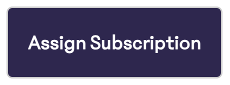 Assign-Subscription.png