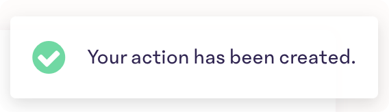 Action-Created-Confirmation.png